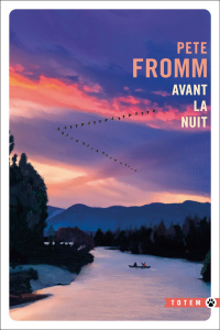 Avant la nuit - Fromm Pete ; Lagae-Devoldère Denis