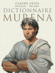 Dictionnaire Murena - Aziza Claude ; Dufaux Jean ; Delaby Philippe