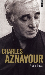 A voix basse - Aznavour Charles