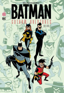 Batman Gotham Aventures Tome 1 - Bader Hilary J. ; Templeton Ty ; Hampton Bo ; Burc