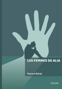Les femmes de Alia - Bahaji Kassem