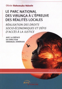 Le parc national des Virunga - Bahemuke Ndoole Olivier