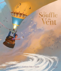 Le souffle du vent - Baker-Smith Grahame