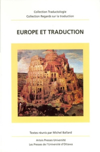 Europe et traduction - Ballard Michel
