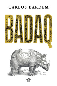 Badaq - Bardem Carlos ; Serrano Hélène