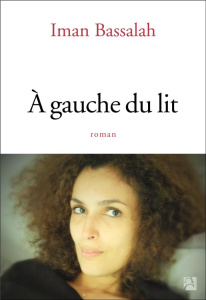 A gauche du lit - Bassalah Iman