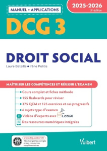 Droit social DCG 3. Edition 2025-2026 - Bataille Laure ; Politis Irène