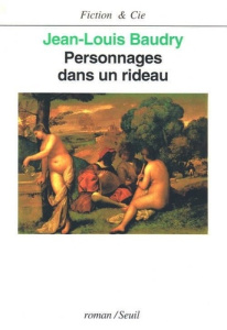 Personnages dans un rideau - Baudry Jean-Louis