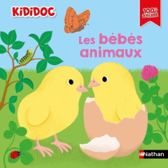 Les bébés animaux - Baussier Sylvie ; Cottin France ; Choux Nathalie