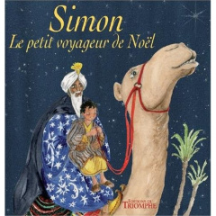 Simon, le petit voyageur de Noël - Bazin Martine
