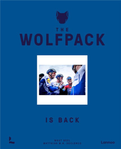 The Wolfpack is back - Beel Wout - Declercq Matthias M. R. - Vanhecke Eli
