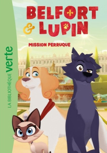 Belfort & Lupin Tome 1 : Mission perruque - MEDIATOON
