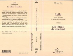 Leïla. suivi de Les enfants du mendiant. Poème scénique en deux actes et un prologue, [Montpellier, - Ben Myriam