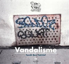 Vandalisme - Ben Yakhlef Tarek