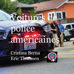 Voitures de police américaines - Berna Cristina ; Thomsen Eric