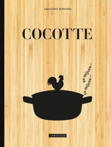 Cocotte - Bernardi Amandine