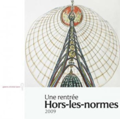 Une rentrée hors-les-normes 2009 - découvertes & nouvelles acquisitions - BERST