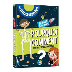 Pourquoi Comment ? Spécial sciences. 500 questions / réponses, Edition 2019 - Berthelot Louis-Marie ; Billioud Jean-Michel ; Can