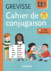 Cahier de conjugaison CE1 Grevisse. Edition 2025 - Savadoux-Wojciechowski Catherine ; Bertrand Chryst