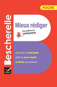 Bescherelle poche mieux rédiger - Lesot Adeline