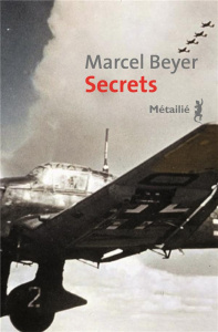 Secrets - Beyer Marcel ; Wajsbrot Cécile