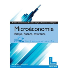 Microéconomie : risque, finance, assurance - Bien Franck ; Lanzi Thomas ; Legros Florence ; Flu