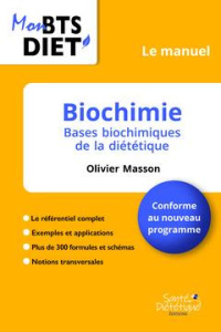 Biochimie. Le manuel - Masson Olivier