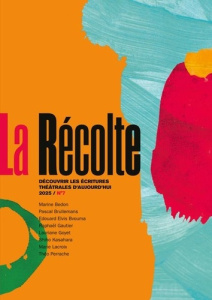 La Récolte N° 7/2025 - Blaché Elise ; Grangeat Simon