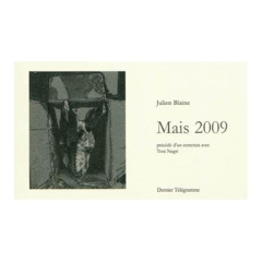 Mais 2009 - Blaine Julien