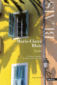 Soifs - Blais Marie-Claire ; Ceccatty René de