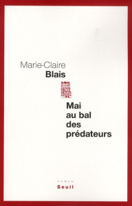 Mai au bal des prédateurs - Blais Marie-Claire