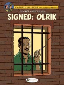 BLAKE & MORTIMER VOL. 30 - SIGNED: OLRIK - SENTE/JUILLARD