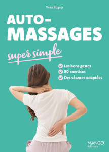 Auto-massages - Bligny Yves ; Stefano Laurent