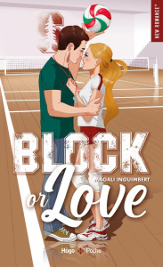 Block or Love - Inguimbert Magali
