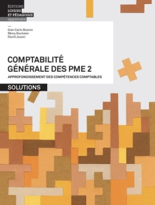 Comptabilité générale des PME - Volume 2. Solutions - Boaron Gian Carlo ; Bucheler Rémy ; Jaussi David