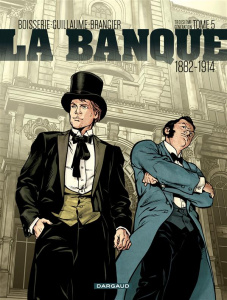 La banque Tome 5 : Les chéquards de Panama - Boisserie Pierre ; Guillaume Philippe ; Brangier S