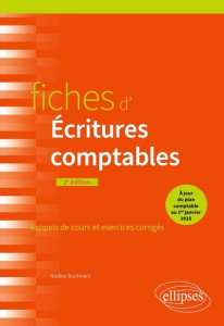 Fiches d'écritures comptables. 2e édition - Bonhivers Nadine