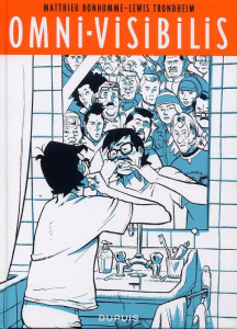 Omni-visibilis - Bonhomme Matthieu ; Trondheim Lewis