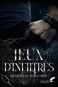 Jeux d'infiltrés - Boucher Geneviève