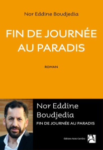 Fin de journée au paradis - Boudjedia Nor eddine