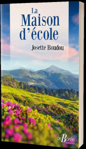 LA MAISON D'ECOLE - BOUDOU JOSETTE