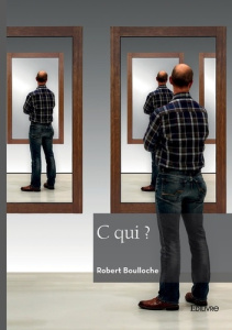 C qui ? - Boulloche Robert