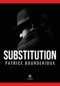 Substitution - Bourderioux Patrice