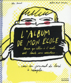 L'album de mon école - Bournel Alda ; Poirot-Bourdain Hubert