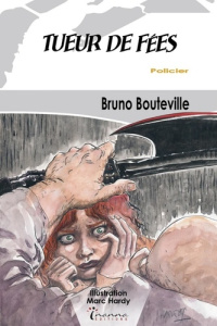 Tueur de fées - Bouteville Bruno