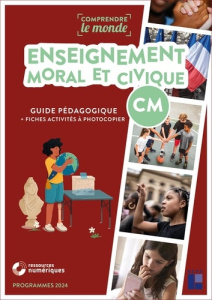 Enseignement moral et civique CM Comprendre le monde. Ressources numériques, Edition 2025 - Bouteville Elsa ; Falaize Benoît