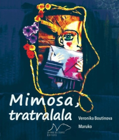 Mimosa, tratralala - Boutinova Veronika