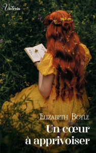 Les débutantes de Kempton Tome 4 : Un coeur à apprivoiser - Boyle Elizabeth ; Lamorlette Marie-José