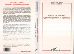Islam et laïcité. Approches globales et régionales, [colloque international, Istanbul, 22-24 septemb - Bozdémir Michel