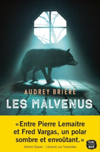 Les malvenus - Brière Audrey